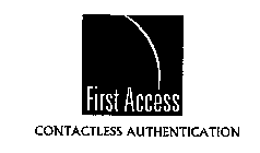 FIRST ACCESS CONTACTLESS AUTHENTICATION