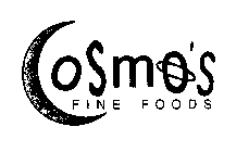 COSMO'S FINE FOODS