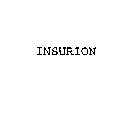 INSURION