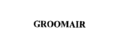 GROOMAIR