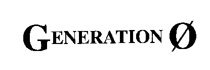 GENERATION 0