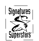 SIGNATURES SUPERSTARS