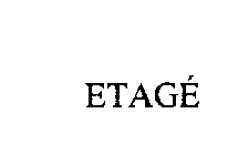 ETAGE