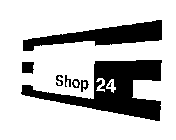 SHOP 24