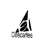 D DESCARTES