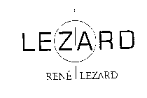 LEZARD RENE LEZARD