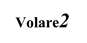 VOLARE 2