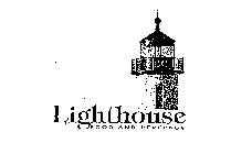 LIGHTHOUSE FOOD AND BEVERAGE