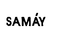 SAMAY