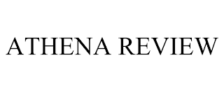 ATHENA REVIEW