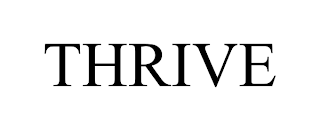 THRIVE