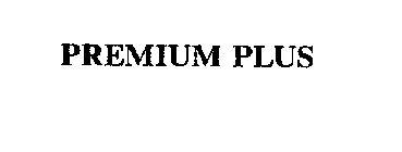 PREMIUM PLUS