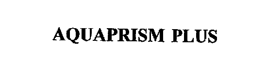 AQUAPRISM PLUS