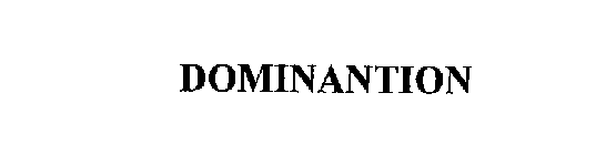 DOMINANTION