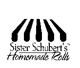 SISTER SCHUBERT'S HOMEMADE ROLLS