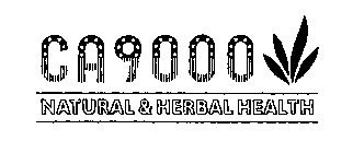 CA 9000 NATURAL & HERBAL HEALTH
