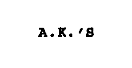 A.K.'S