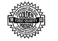 GOLDEN PROMISE 1963 FIRST QUALITY GUARANTEED BEST PRICE COMFORT GUARANTEED
