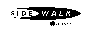 SIDE WALK DELSEY