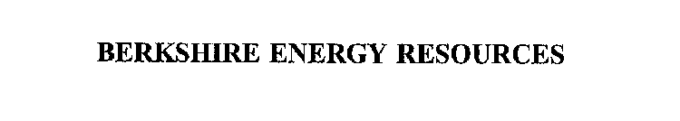 BERKSHIRE ENERGY RESOURCES