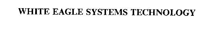 WHITE EAGLE SYSTEMS TECHNOLOGY