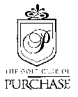P THE GOLF CLUB OF PURCHASE