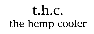 T.H.C. THE HEMP COOLER