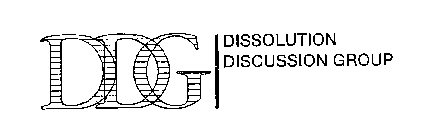DDG DISSOLUTION DISCUSSION GROUP