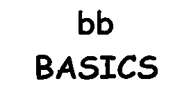 BB BASICS