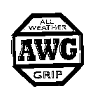 AWG ALL WEATHER GRIP