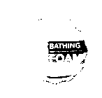 BATHING FOAM