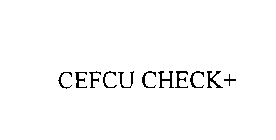 CEFCU CHECK+