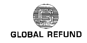 G GLOBAL REFUND