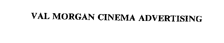 VAL MORGAN CINEMA ADVERTISING