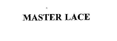 MASTER LACE