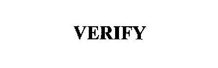 VERIFY