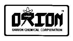 ORION TM ORRION CHEMICAL CORPORATION