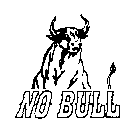 NO BULL