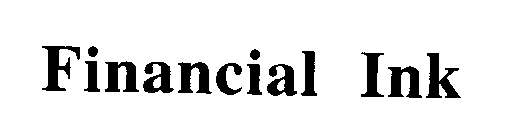 FINANCIAL INK