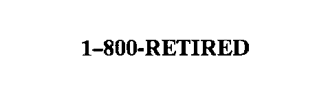 1-800-RETIRED