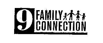 9 FAMILY CONNECTION