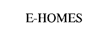 E-HOMES