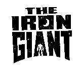 THE IRON GIANT