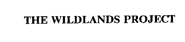 THE WILDLANDS PROJECT