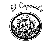 EL CAPRICHO CAVAS DE LA DONA