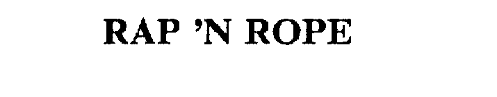 RAP 'N ROPE