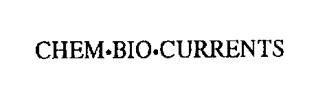 CHEM BIO CURRENTS