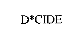 D*CIDE