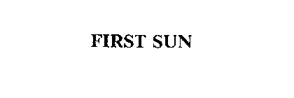 FIRST SUN