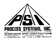 PSI PROCESS SYSTEMS, INC. ENGINEERS ANDCONTRACTORS A COMPANY OF THE LURGI GROUP